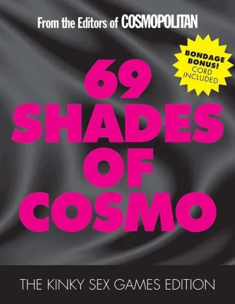 69 Shades of Cosmo - Kinky Sex Games Edition