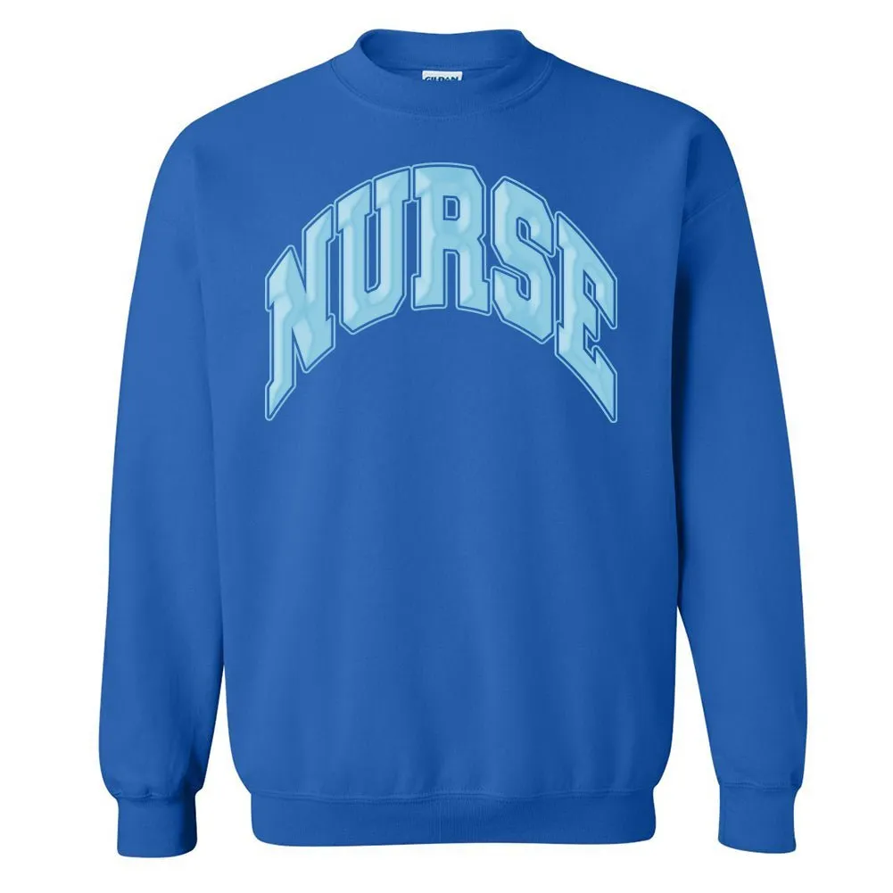 'Nurse' PUFF Crewneck Sweatshirt