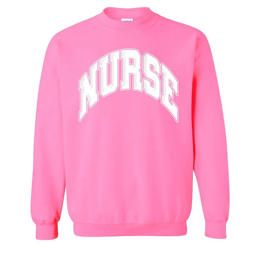 'Nurse' PUFF Crewneck Sweatshirt