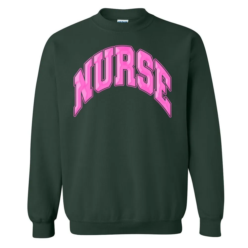 'Nurse' PUFF Crewneck Sweatshirt