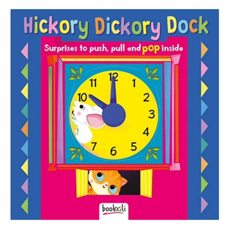 PUSH, PULL, POP: HIKORY DICKORY DOCK BOOK