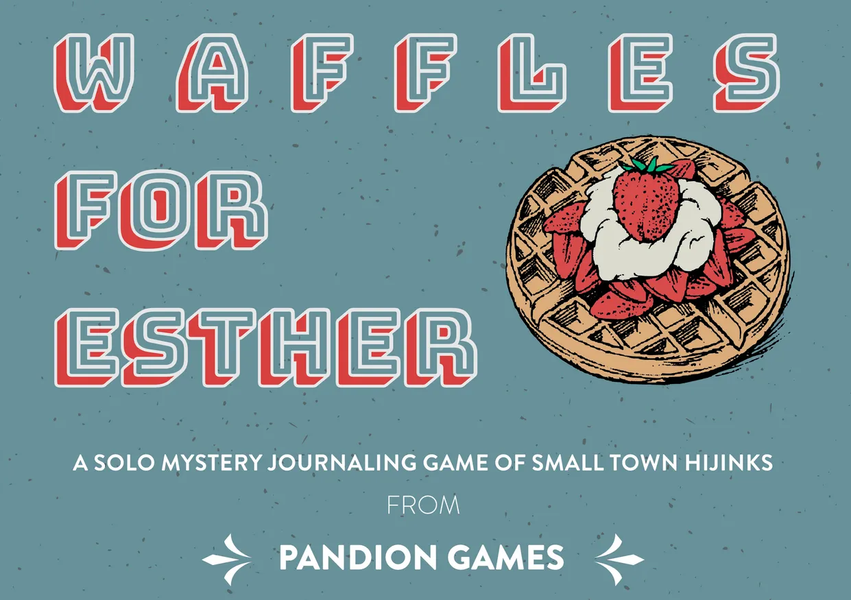 Waffles for Esther RPG